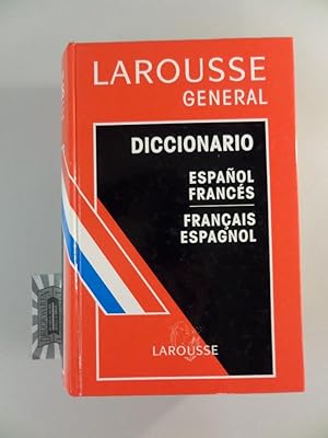 Diccionario General. Espanol/Frances Frances/Espanol. Francais/Espagnol. Espagnol/Francais.