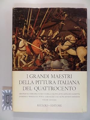 Bild des Verkufers fr I Grandi Maestri della Pittura Italiana del Quattrocento. zum Verkauf von Druckwaren Antiquariat