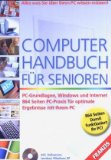 Bild des Verkufers fr Computer-Handbuch fr Senioren (mit CD-Rom). zum Verkauf von Druckwaren Antiquariat