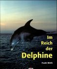 Seller image for Im Reich der Delphine. for sale by Druckwaren Antiquariat