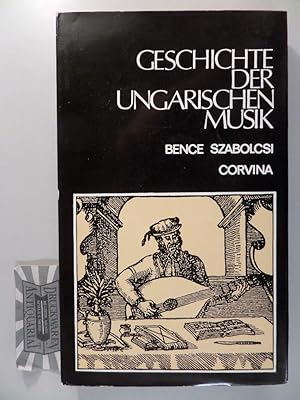 Imagen del vendedor de Geschichte der ungarischen Musik. a la venta por Druckwaren Antiquariat