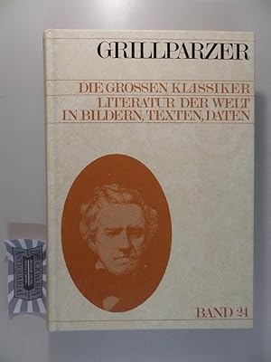 Bild des Verkufers fr Franz Grillparzer. Die grossen Klassiker ; Bd. 24. zum Verkauf von Druckwaren Antiquariat