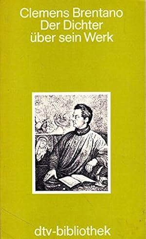 Bild des Verkufers fr Clemens Brentano - Der Dichter ber sein Werk - zum Verkauf von Allguer Online Antiquariat