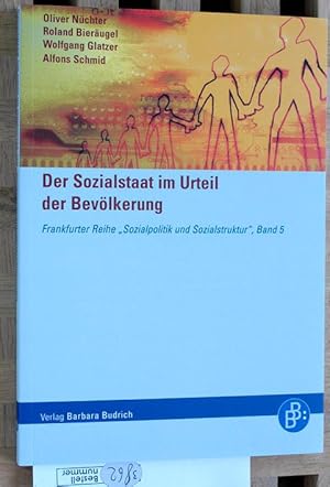 Seller image for Der Sozialstaat im Urteil der Bevlkerung. Reihe: Sozialpolitik und Sozialstruktur ; Bd. 5. for sale by Baues Verlag Rainer Baues 