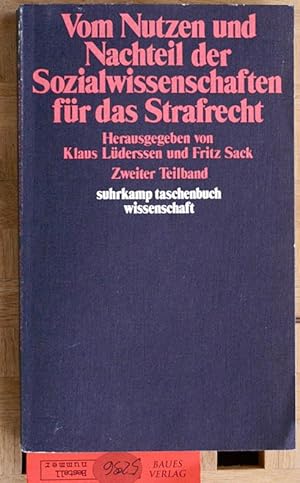 Seller image for Vom Nutzen und Nachteil der Sozialwissenschaften fr das Strafrecht. Zweiter Teilband for sale by Baues Verlag Rainer Baues 