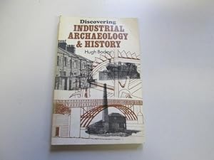 Seller image for Discovering Industrial Archaeology and History for sale by Goldstone Rare Books