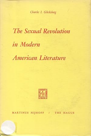 Seller image for The Sexual Revolution In Modern American Literature for sale by Kenneth A. Himber