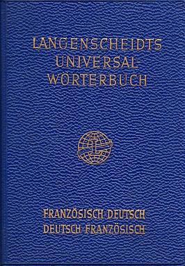 Bild des Verkufers fr Langenscheidt's Universal-Wrterbuch Franzsisch-Deutsch - Deutsch-Franzsisch. zum Verkauf von Buchversand Joachim Neumann