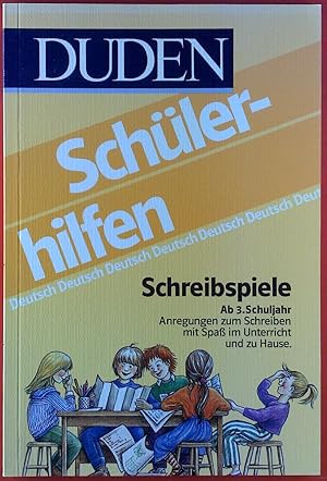 Bild des Verkufers fr DUDEN-Schlerhilfen, Schreibspiele ab 3. Schuljahr zum Verkauf von biblion2