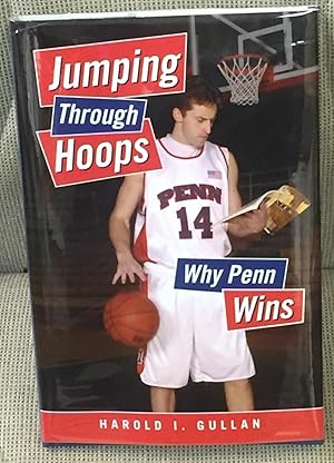 Image du vendeur pour Jumping Through Hoops Why Penn Wins mis en vente par My Book Heaven