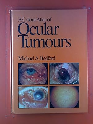 Immagine del venditore per A Colour Atlas of Ocular Tumours (Wolfe medical atlases) venduto da biblion2