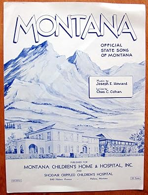 Montana. Official State Song of Montana