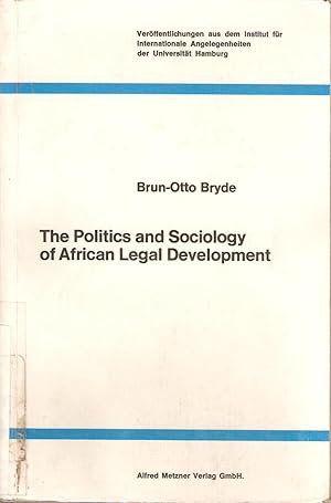 Image du vendeur pour The Politics and Sociology of African Legal Development mis en vente par Snookerybooks