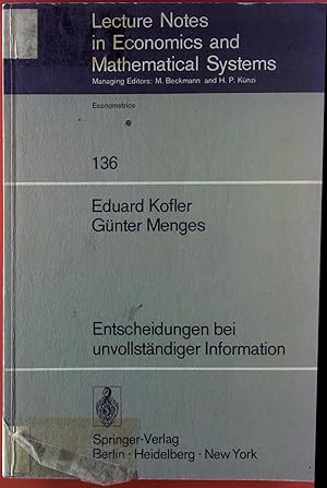 Image du vendeur pour Entscheidungen bei unvollstndiger Information (Lecture Notes in Economics and Mathematical Systems) mis en vente par biblion2