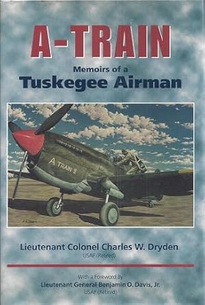 Image du vendeur pour A-Train: Memoirs of a Tuskegee Airman mis en vente par BJ's Book Barn