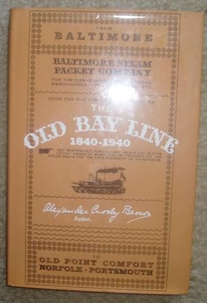 The Old Bay Line, 1840-1940