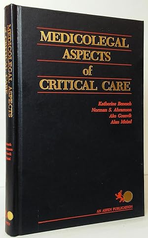 Image du vendeur pour Medicolegal Aspects of Critical Care mis en vente par Stephen Peterson, Bookseller