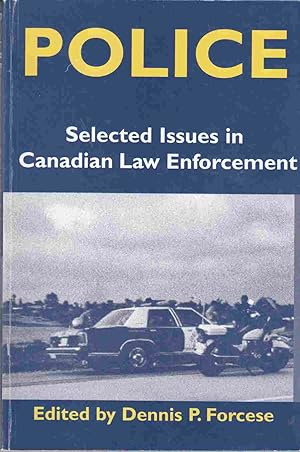 Image du vendeur pour Police: Selected Issues in Law Enforcement mis en vente par Riverwash Books (IOBA)