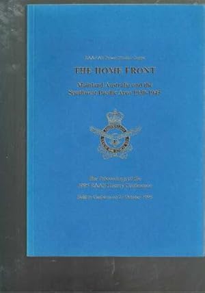 Bild des Verkufers fr The Home Front: Mainland Australia And The Southwest Pacific Area 1939-1945 zum Verkauf von Berry Books