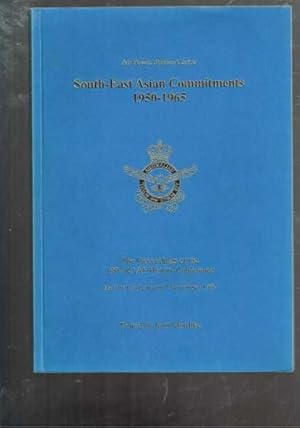 Bild des Verkufers fr South-East Asian Commitments 1950-1965 The proceedings of the 1997 RAAF History Conference zum Verkauf von Berry Books