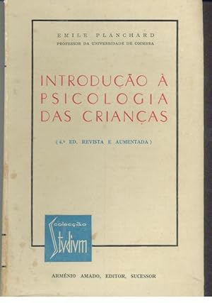 INTRODUÇÃO À PSICOLOGIA DAS CRIANÇAS