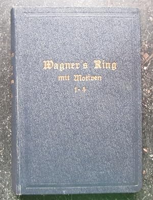 Bild des Verkufers fr Wagner`s Ring mit Motiven 1-4 zum Verkauf von ANTIQUARIAT H. EPPLER