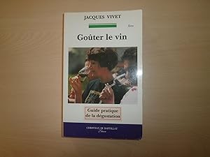 Seller image for Goter le vin for sale by Le temps retrouv