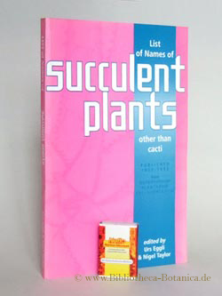 Immagine del venditore per List of names of succulent plants (other than cacti) from repertorium plantarum succulentarum (1950-1992). venduto da Bibliotheca Botanica