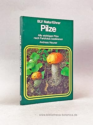 Bild des Verkufers fr Pilze. Alle Wichtigen Pilze nach Farbfotos bestimmen zum Verkauf von Bibliotheca Botanica