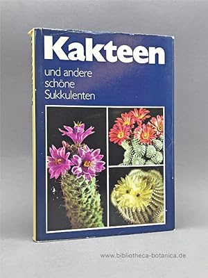Seller image for Kakteen und andere schne Sukkulenten. for sale by Bibliotheca Botanica