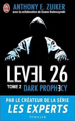 Seller image for Level 26 Tome 2 : Dark prophecy for sale by dansmongarage