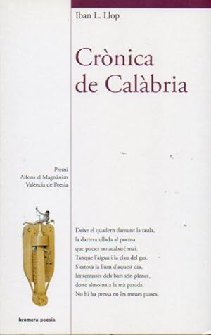 Bild des Verkufers fr CRNICA DE CALBRIA. Premi Alfons el Magnnim de Poesia 2009. 1 edicin. zum Verkauf von angeles sancha libros