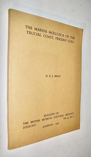 Seller image for The Marine Mollusca of the Trucial Coast, Persian Gulf - Bulletin of the British Museum (Natural History) Zoology Vol. 24 No. 8. for sale by Dendera