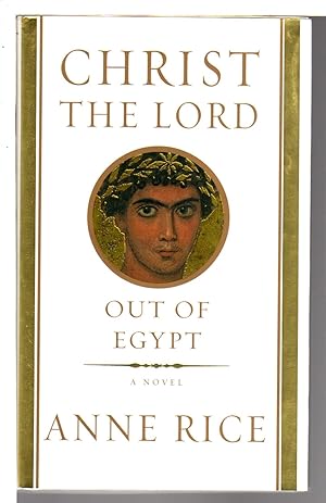 CHRIST THE LORD: Out of Egypt.