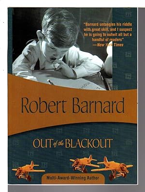 Seller image for OUT OF THE BLACKOUT. for sale by Bookfever, IOBA  (Volk & Iiams)