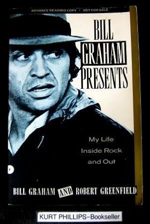 Bill Graham Presents: My Life Inside Rock And Out