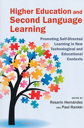 Bild des Verkufers fr Higher education and second language learning : promoting self-directed learning in new technological and educational contexts. zum Verkauf von Fundus-Online GbR Borkert Schwarz Zerfa