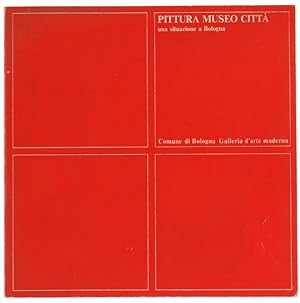Image du vendeur pour PITTURA MUSEO CITTA'. 18 giugno - 27 luglio 1975.: mis en vente par Bergoglio Libri d'Epoca