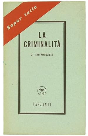 LA CRIMINALITA'.: