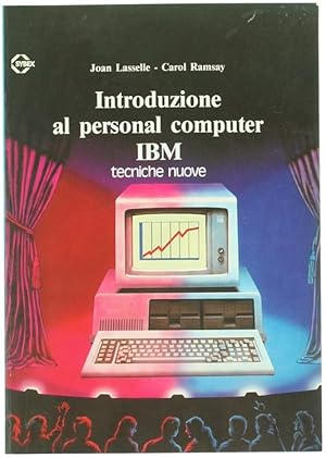 Seller image for INTRODUZIONE AL PERSONAL COMPUTER IBM.: for sale by Bergoglio Libri d'Epoca