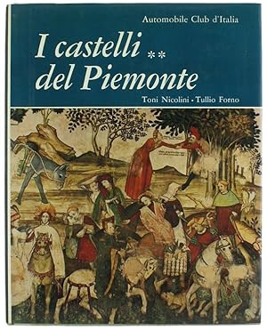 I CASTELLI DEL PIEMONTE (volume II).: