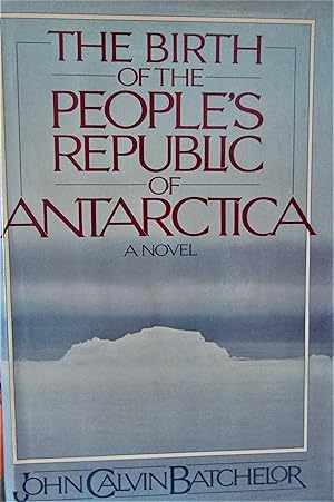 Imagen del vendedor de The Birth of the People's Republic of Antarctica a la venta por Moneyblows Books & Music
