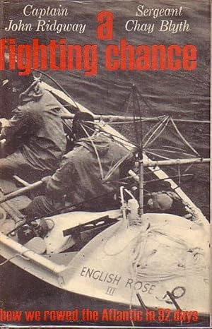 Seller image for A FIGHTING CHANCE for sale by Jean-Louis Boglio Maritime Books