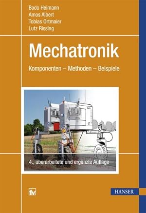 Seller image for Mechatronik : Komponenten - Methoden - Beispiele for sale by AHA-BUCH GmbH