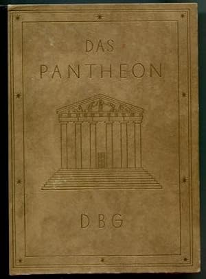 Das Pantheon. Ein Hausbuch der deutschen Dichtung und Kunst in der Gegenwart.