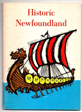 Bild des Verkufers fr Historic Newfoundland by the Late L. E. F. English, M. B. E. zum Verkauf von Leonardu