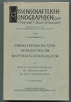 Seller image for berlieferung und Auslegung im Matthusevangelium. Erster Band. for sale by Leonardu