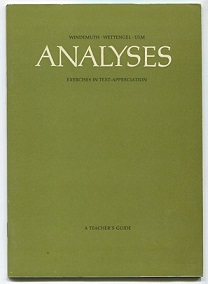 Bild des Verkufers fr Analyses. Exercises in Text-Appreciation. A Teacher?s Guide./Analysen. bungen in Textverstndnis. Lehrer-Ausgabe. zum Verkauf von Leonardu