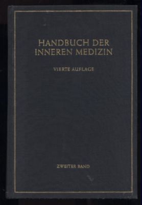 Seller image for Handbuch der Inneren Medizin. Zweiter Band: Blut und Blutkrankheiten. for sale by Leonardu