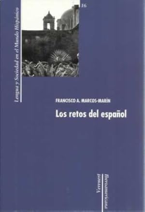 Immagine del venditore per Los retos del espaol. Lengua y sociedad en el mundo hispnico venduto da Librera Cajn Desastre